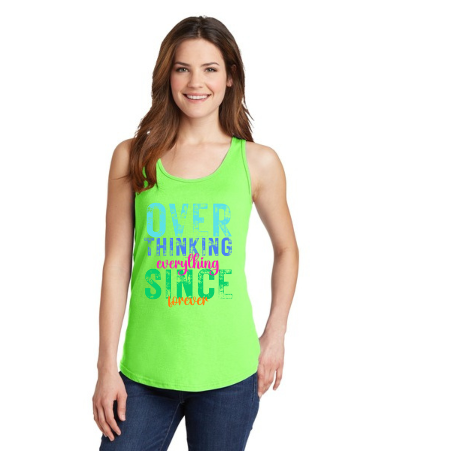 Overthinking everything SINCE forever (color print)