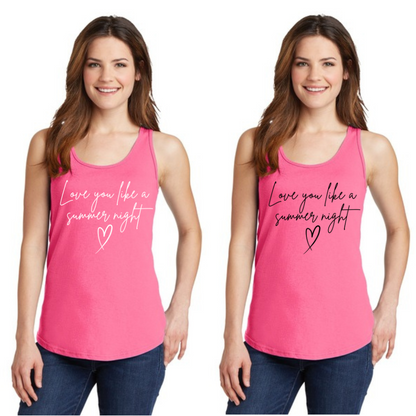 Love you like a summer night - Black Lettering