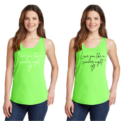 Love you like a summer night - Black Lettering