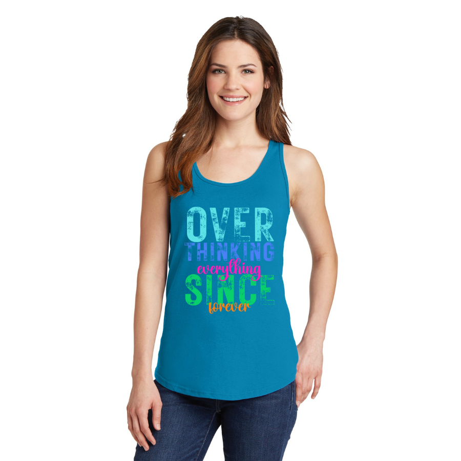 Overthinking everything SINCE forever (color print)