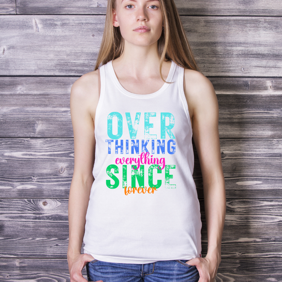 Overthinking everything SINCE forever (color print)
