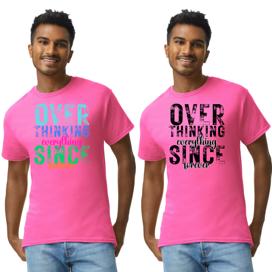 Overthinking everything SINCE forever (color print)